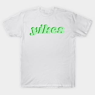 yikes-green T-Shirt